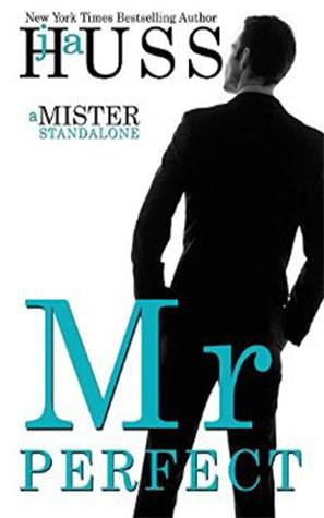 Mr. Perfect: The Mister Series Book #1